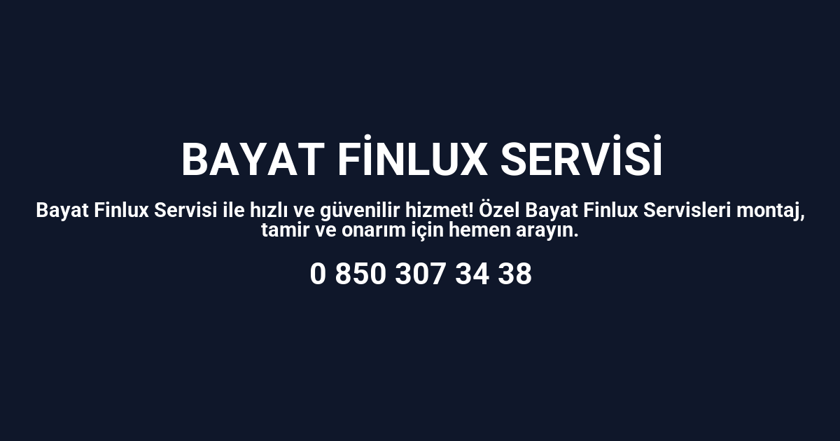 Bayat Finlux Servisi